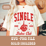 SINGLE BABES CLUB SVG/PNG